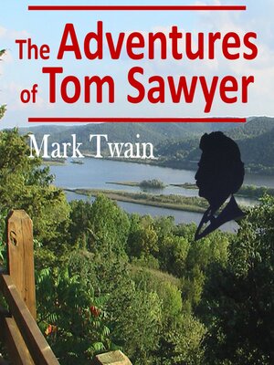 cover image of The Adventures of Tom Sawyer